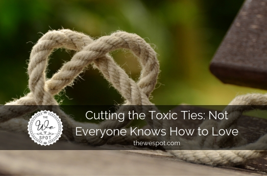 Read more about the article Cutting the Toxic Ties: Not Everyone Knows How to Love